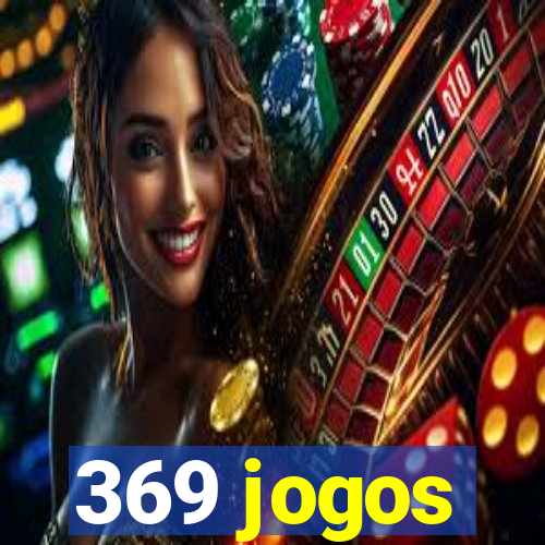 369 jogos